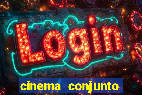 cinema conjunto nacional brasilia